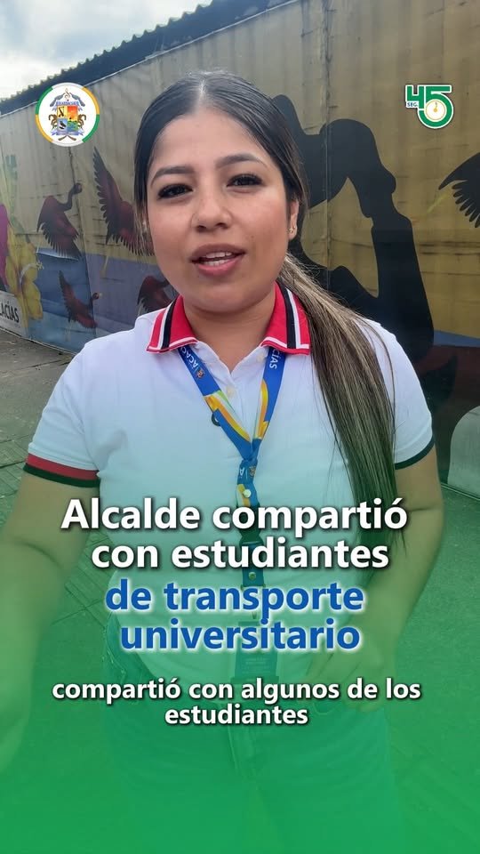 Hoy en 4⃣5⃣ Segundos⏳ 1⃣ Alcalde compartió con estudiantes de transporte universitario.