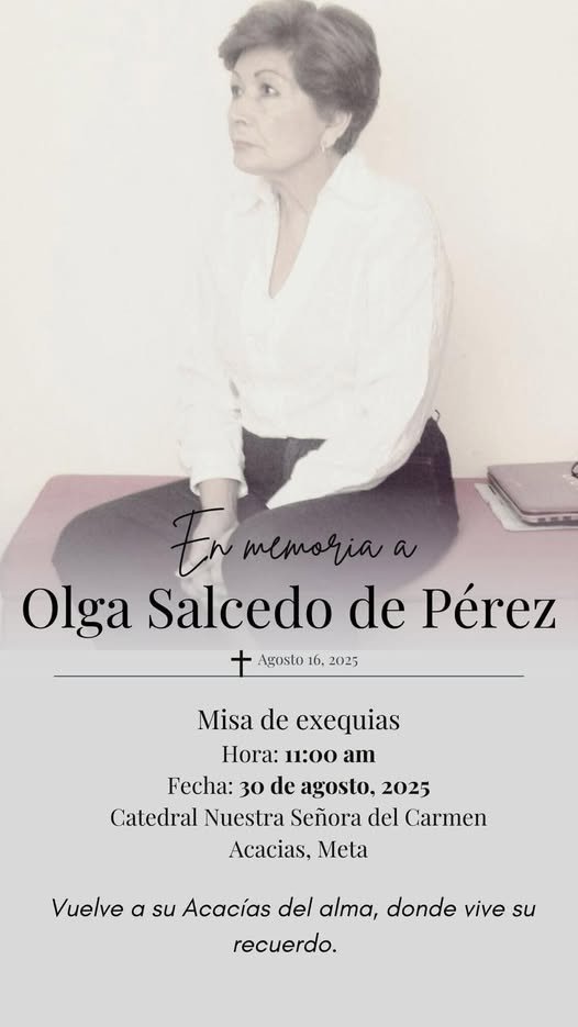 #Acacías Con profundo dolor, la familia Pérez Salcedo informa el fallecimiento en