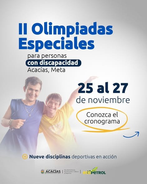 ACACÍAS SE LLENA DE INCLUSIÓN, TALENTO Y ORGULLO Llegan las II Olimpiadas