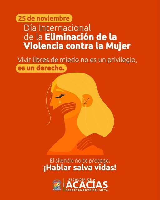 Hoy alzamos la voz por todas. En Acacías creemos que ninguna mujer
