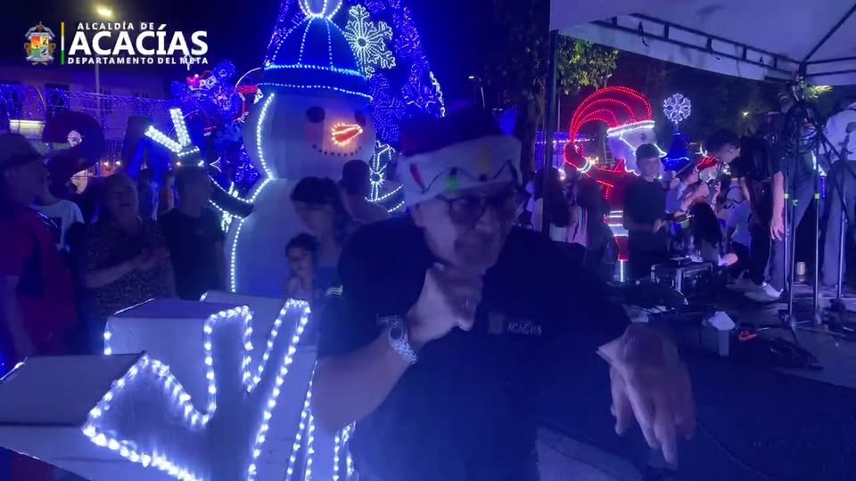 #EnVivo INAUGURACIÓN DEL ALUMBRADO NAVIDEÑO EN ACACÍAS ¡Ha llegado la magia de