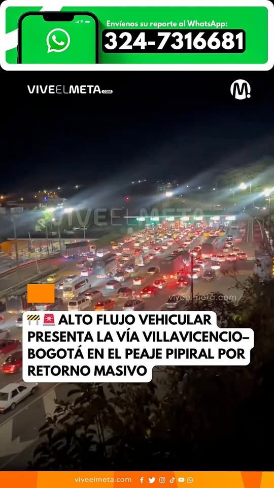 A esta hora, la vía Villavicencio–Bogotá presenta congestión en el peaje Pipiral.