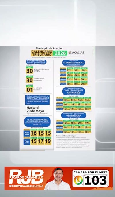 #Acacías #impuestos Aquí les presentamos el calendario para el pago de los