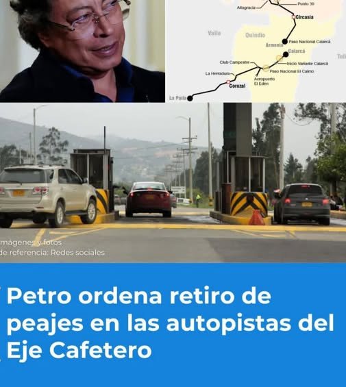 #NoMasPeajes Se anticipa retiro de peajes en el Eje Cafetero y otros