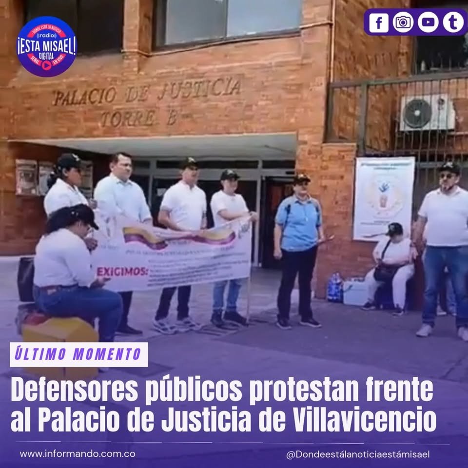 Defensores públicos protestan frente al Palacio de Justicia de Villavicencio En la