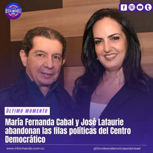 María Fernanda Cabal y José Lafaurie abandonan las filas políticas del Centro